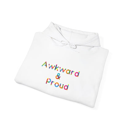 Awkward & Proud Hoodie