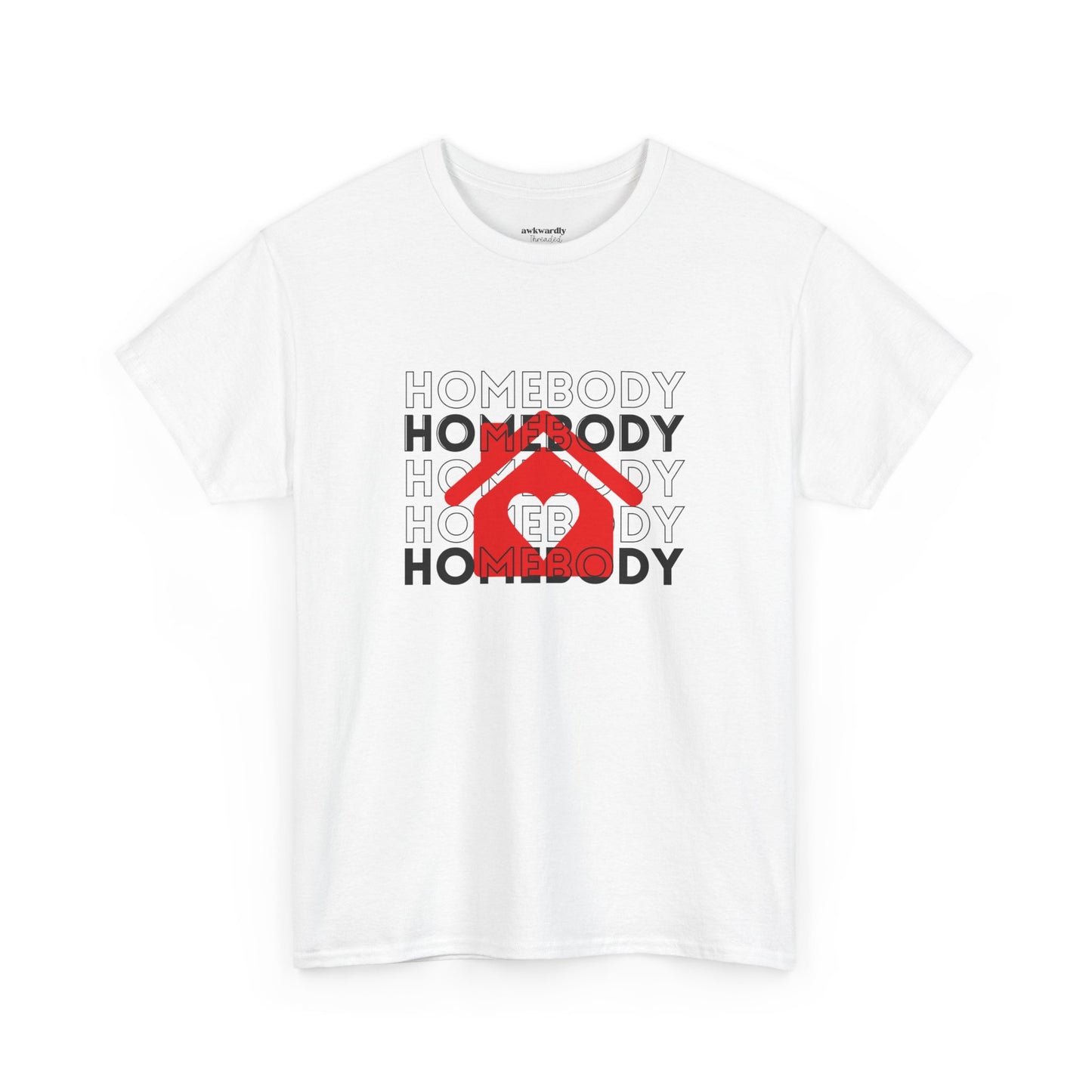 Homebody T-Shirt