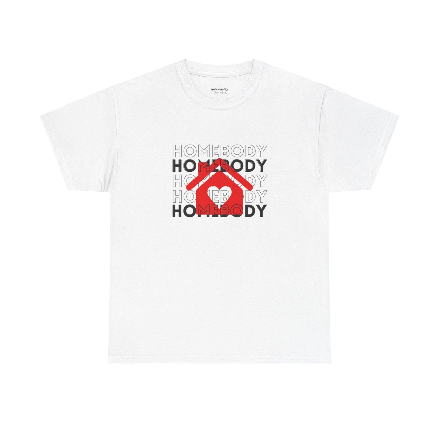 Homebody T-Shirt