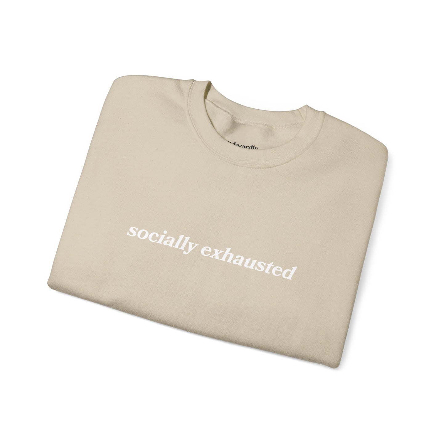 Socially Exhausted Crewneck