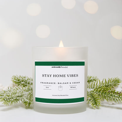 Stay Home Vibes Balsam & Cedar Candle