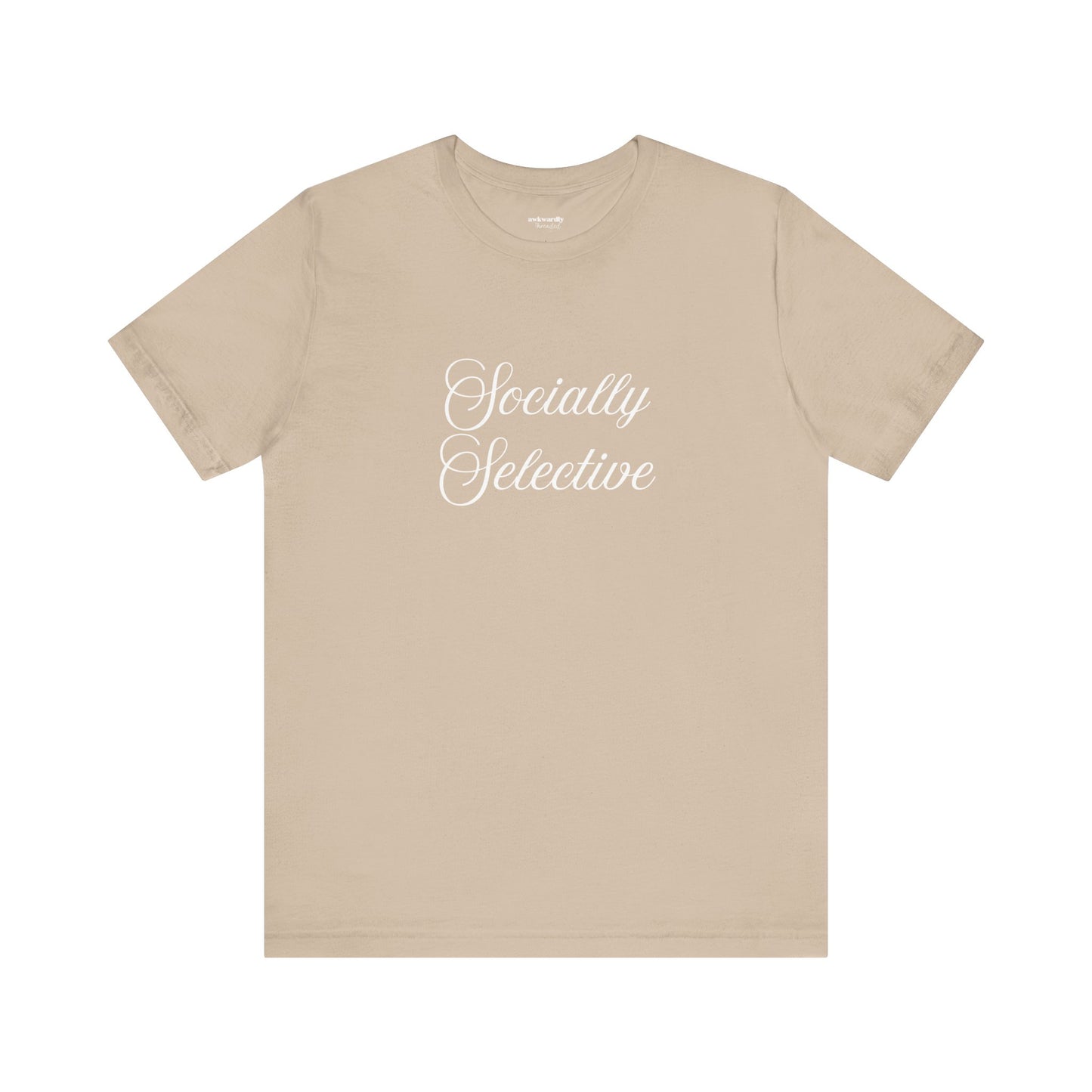 Socially Selective T-Shirt