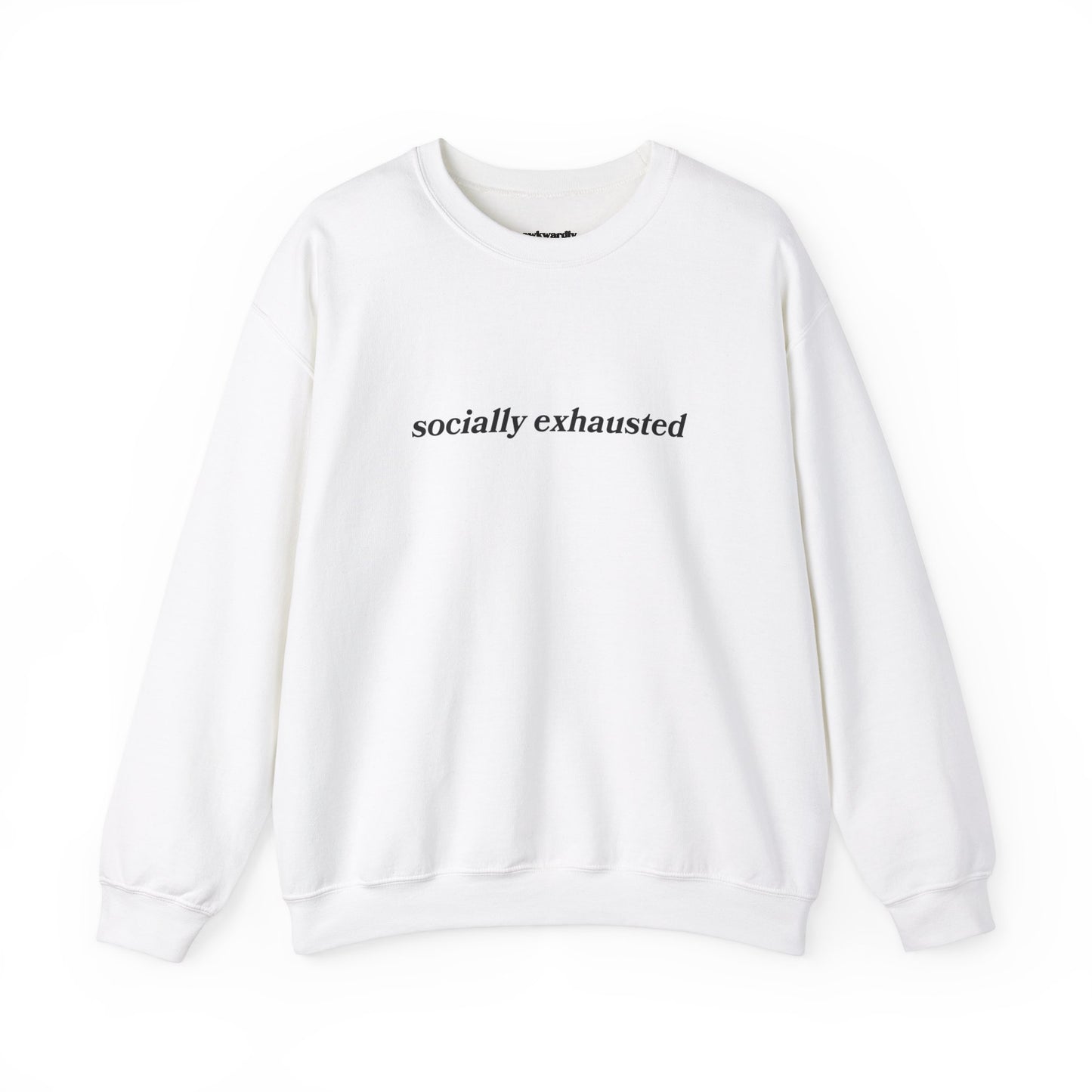 Socially Exhausted Crewneck