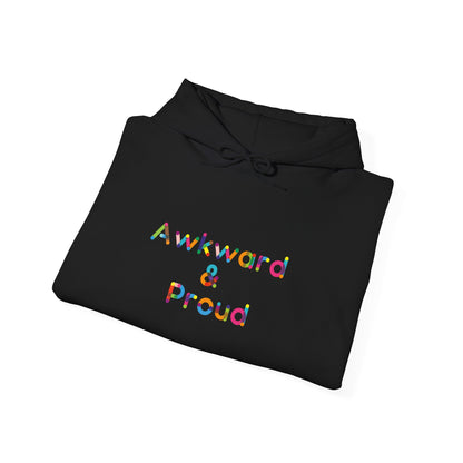 Awkward & Proud Hoodie