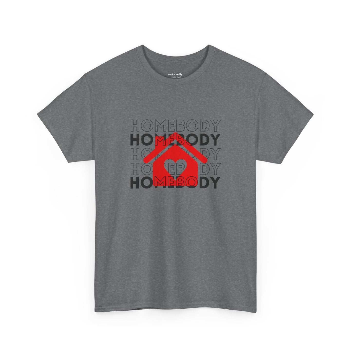 Homebody T-Shirt