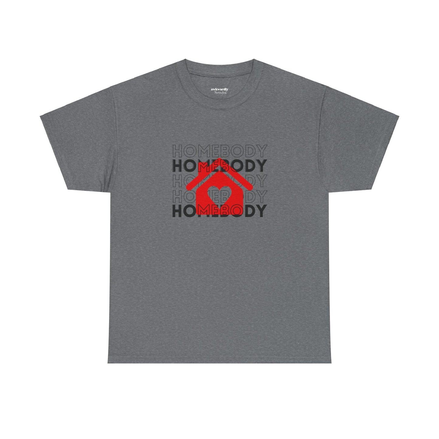 Homebody T-Shirt