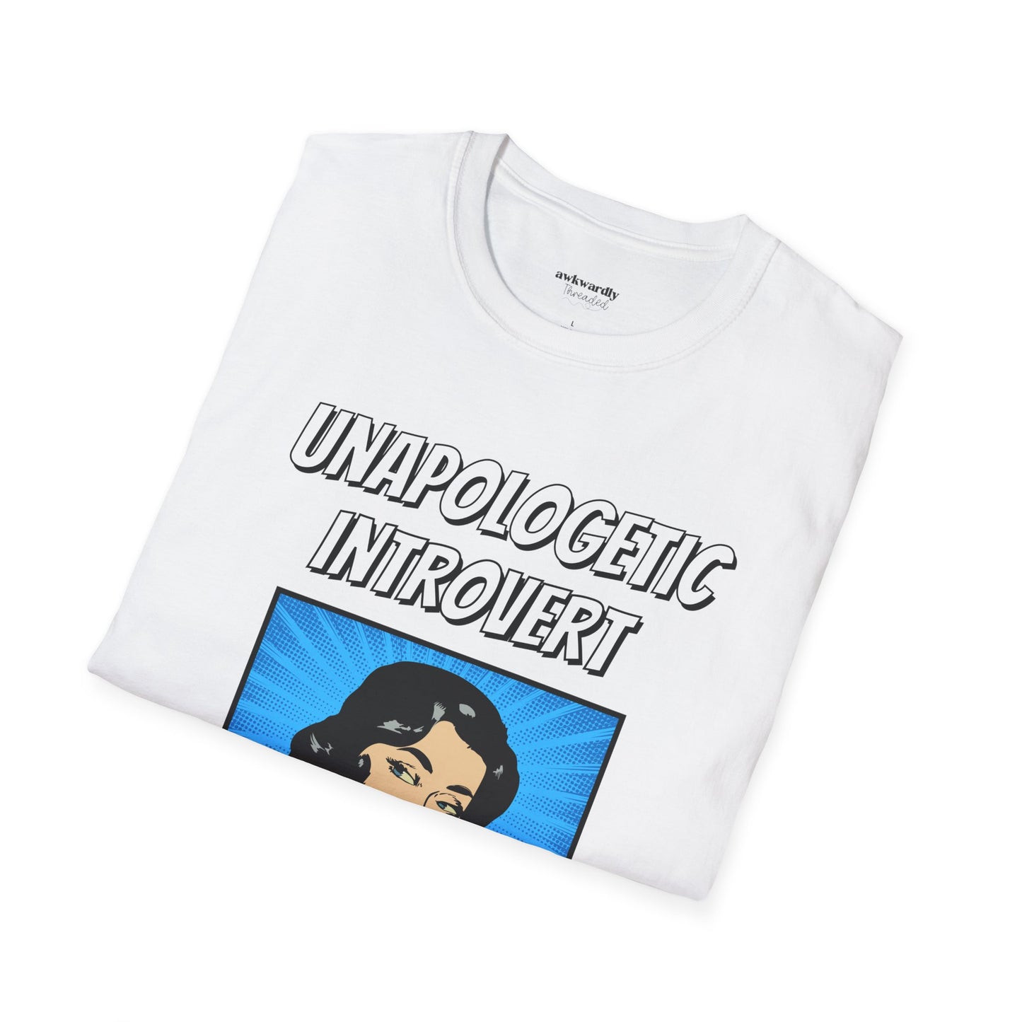 Unapologetic Introvert T-Shirt