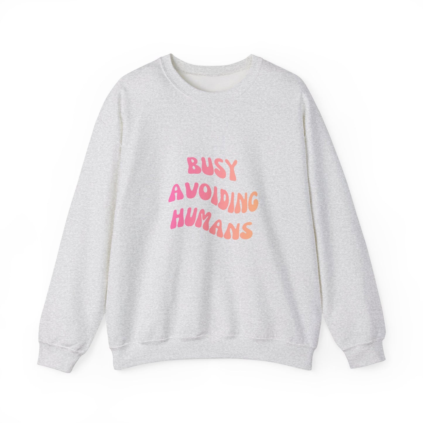 Busy Avoiding Humans Crewneck